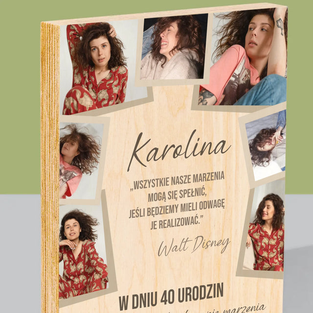 Fotokolaż: 40 Urodziny Spełniaj Marzenia - Wydruk Na Drewnie