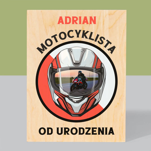 Zdjęcie I Podpis: Motocyklista Od Urodzenia - Wydruk Na Drewnie
