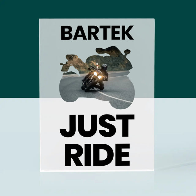 Kształt Ze Zdjęć: Just Ride - Blok Akrylowy z Nadrukiem