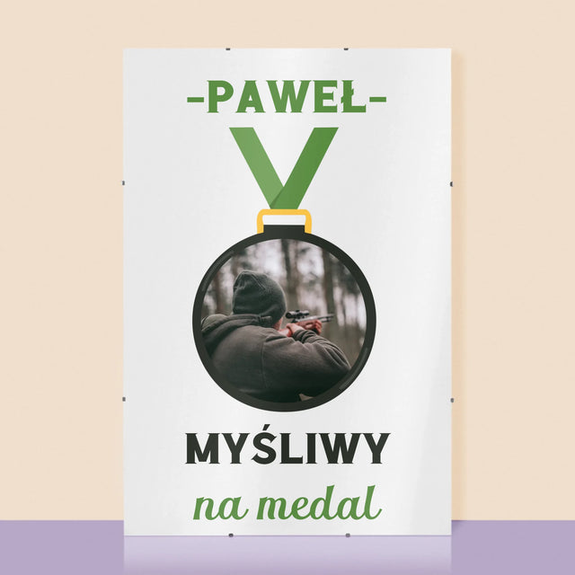 Zdjęcie I Podpis: Myśliwy Na Medal - Personalizowany Plakat