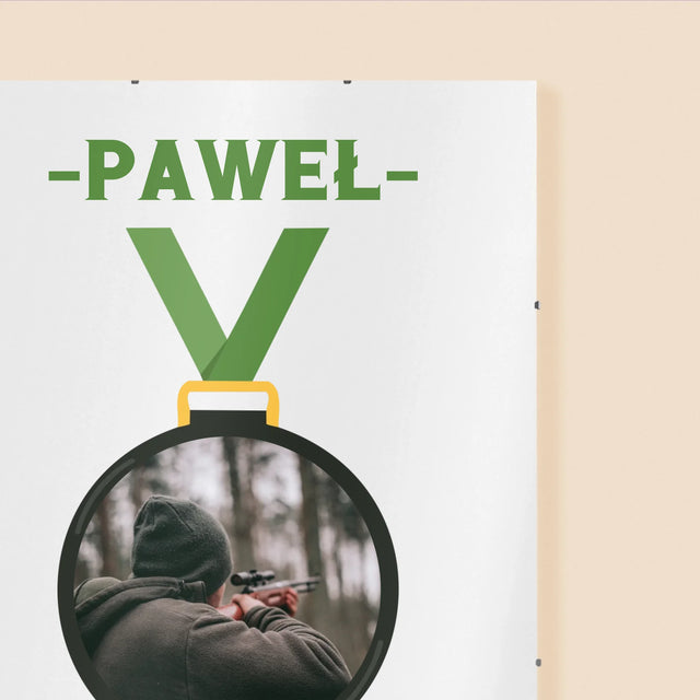 Zdjęcie I Podpis: Myśliwy Na Medal - Personalizowany Plakat