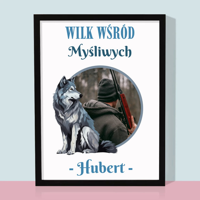 Zdjęcie I Podpis: Wilk Wśród Myśliwych - Wydruk Obramowany