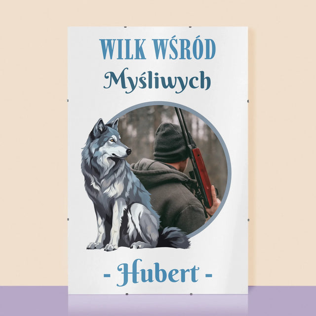 Zdjęcie I Podpis: Wilk Wśród Myśliwych - Personalizowany Plakat