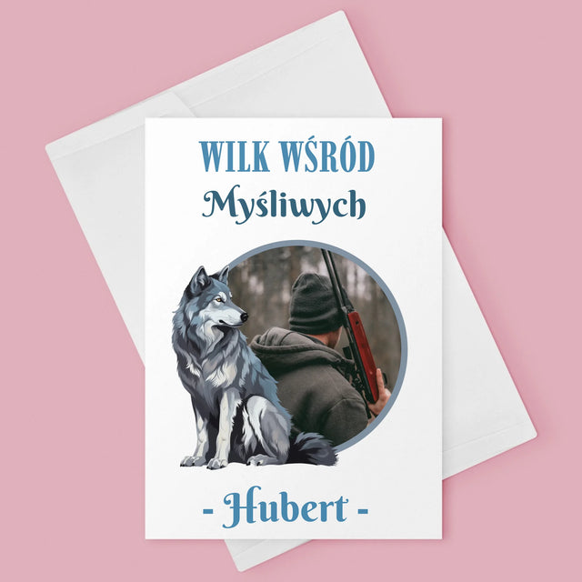 Zdjęcie I Podpis: Wilk Wśród Myśliwych - Kartka Z Życzeniami