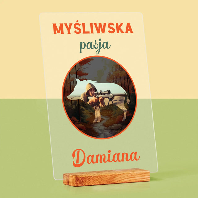 Zdjęcie I Podpis: Myśliwska Pasja - Wydruk Na Szkle Akrylowym