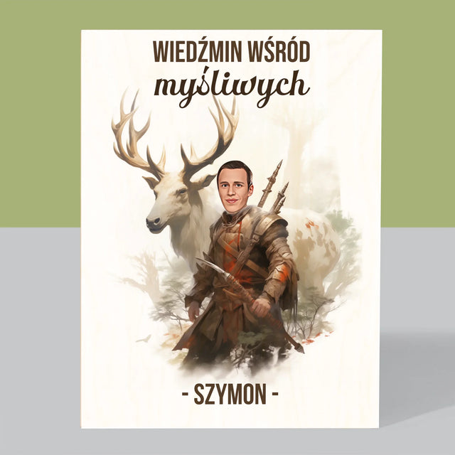 Twoja Postać: Wiedźmin Wśród Myśliwych - Wydruk Na Drewnie