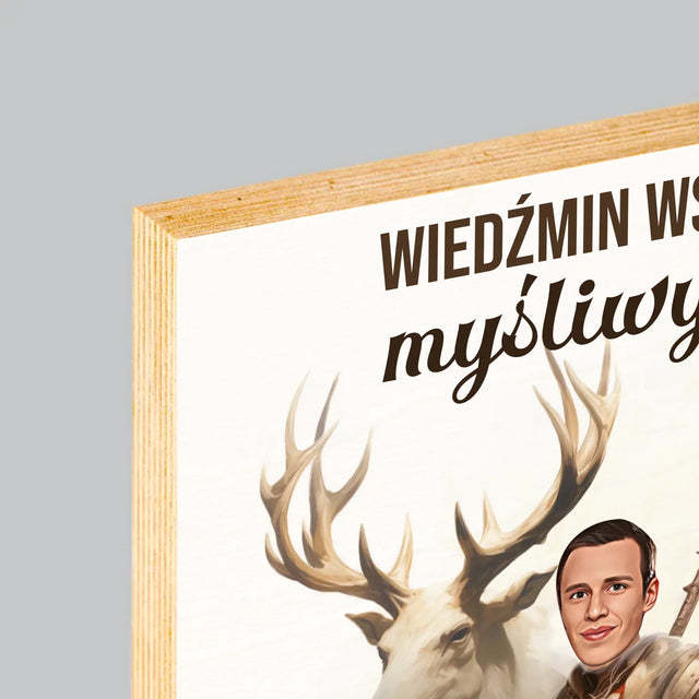 Twoja Postać: Wiedźmin Wśród Myśliwych - Wydruk Na Drewnie