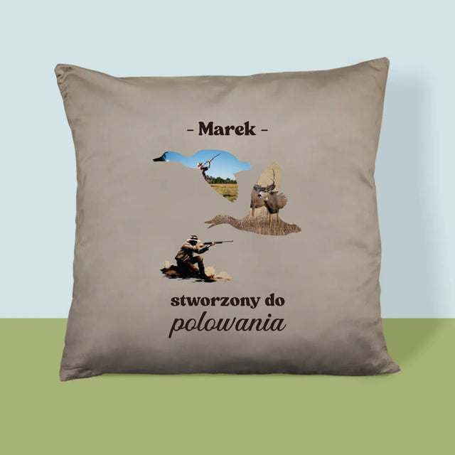 Kształt Ze Zdjęć: Stworzony Do Polowania - Poduszka z Nadrukiem