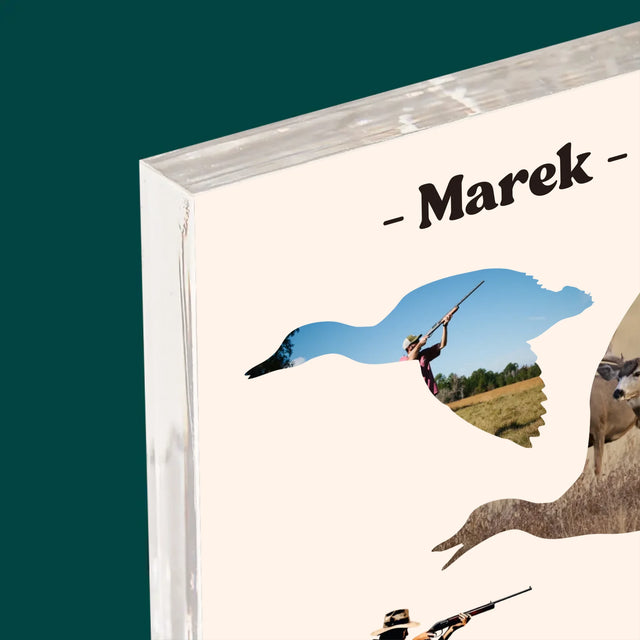 Kształt Ze Zdjęć: Stworzony Do Polowania - Blok Akrylowy z Nadrukiem