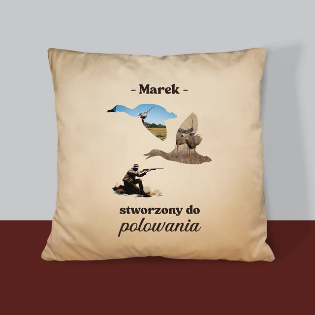 Kształt Ze Zdjęć: Stworzony Do Polowania - Poduszka z Nadrukiem