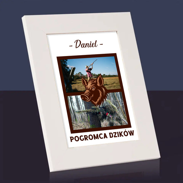 Fotokolaż: Pogromca Dzików - Ramka Na Zdjęcie