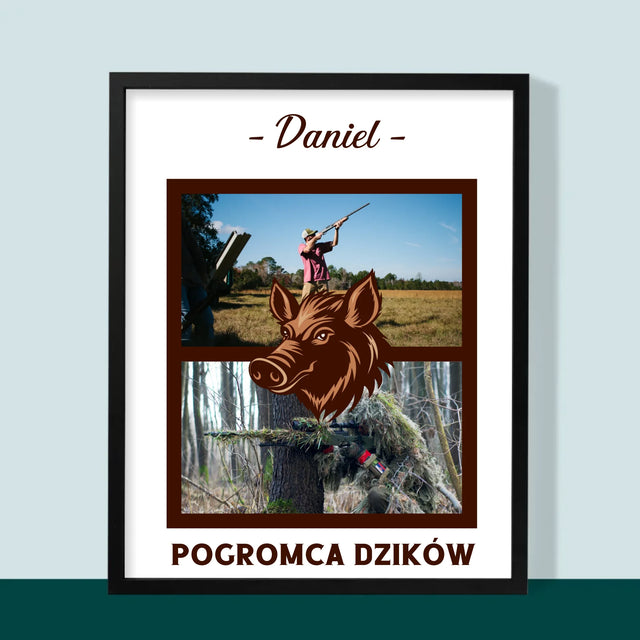 Fotokolaż: Pogromca Dzików - Wydruk Obramowany