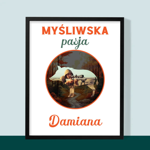 Zdjęcie I Podpis: Myśliwska Pasja - Wydruk Obramowany
