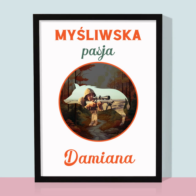Zdjęcie I Podpis: Myśliwska Pasja - Wydruk Obramowany