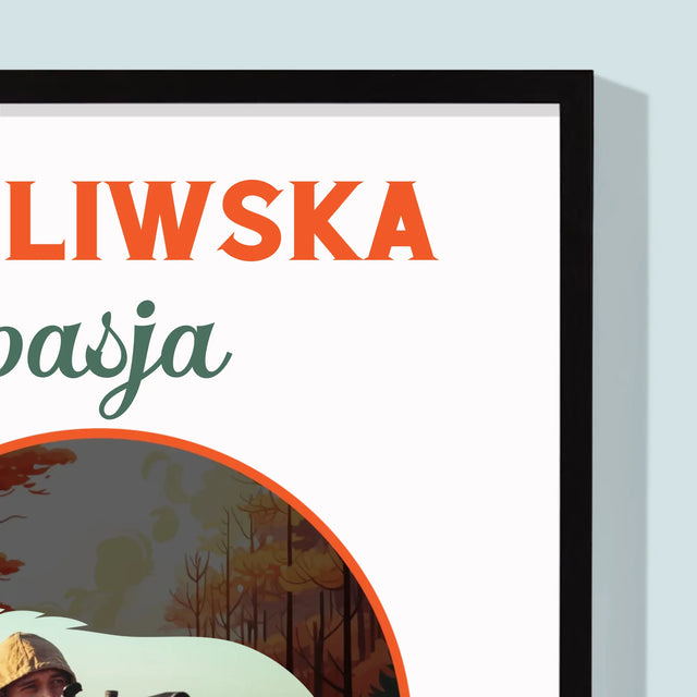 Zdjęcie I Podpis: Myśliwska Pasja - Wydruk Obramowany