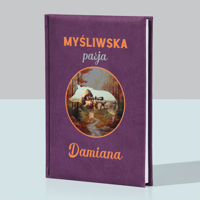 Zdjęcie I Podpis: Myśliwska Pasja - Notes Książkowy z Nadrukiem