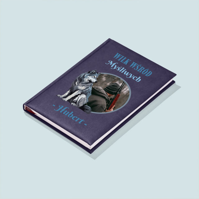 Zdjęcie I Podpis: Wilk Wśród Myśliwych - Notes Książkowy z Nadrukiem