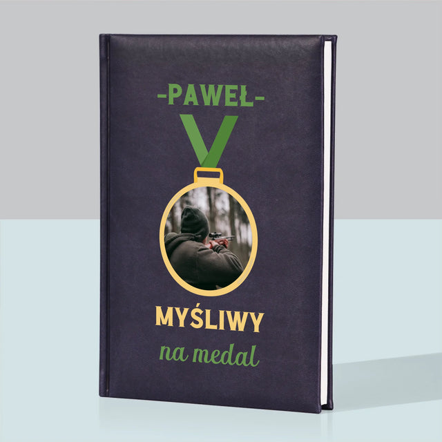 Zdjęcie I Podpis: Myśliwy Na Medal - Notes Książkowy z Nadrukiem