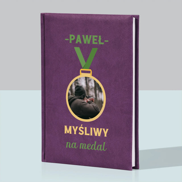 Zdjęcie I Podpis: Myśliwy Na Medal - Notes Książkowy z Nadrukiem