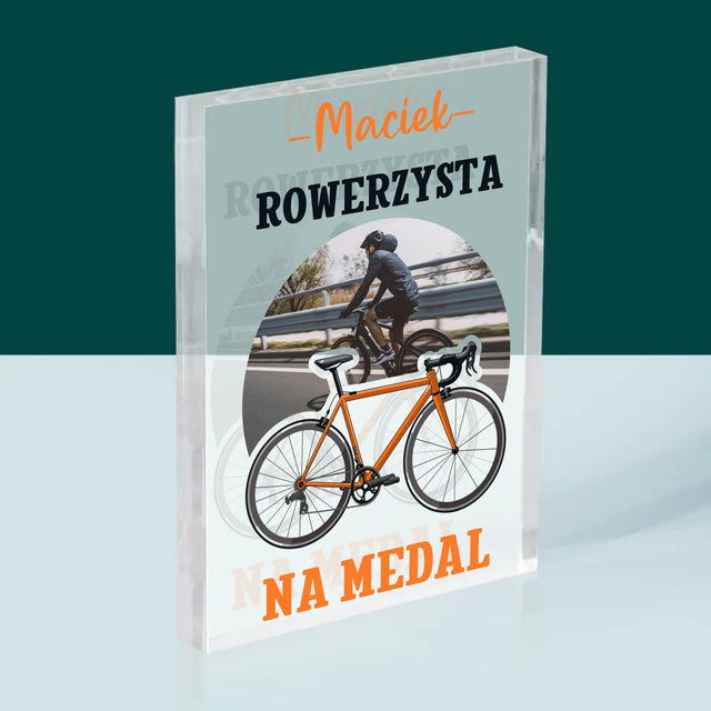 Zdjęcie I Podpis: Rowerzysta Na Medal - Blok Akrylowy z Nadrukiem