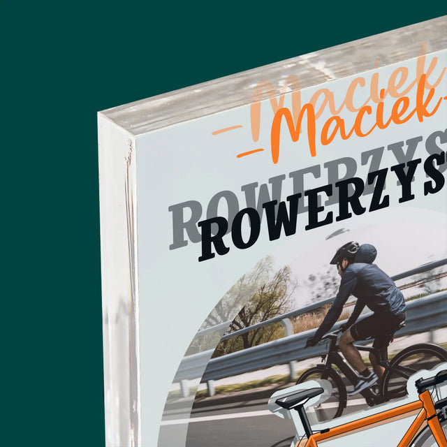 Zdjęcie I Podpis: Rowerzysta Na Medal - Blok Akrylowy z Nadrukiem