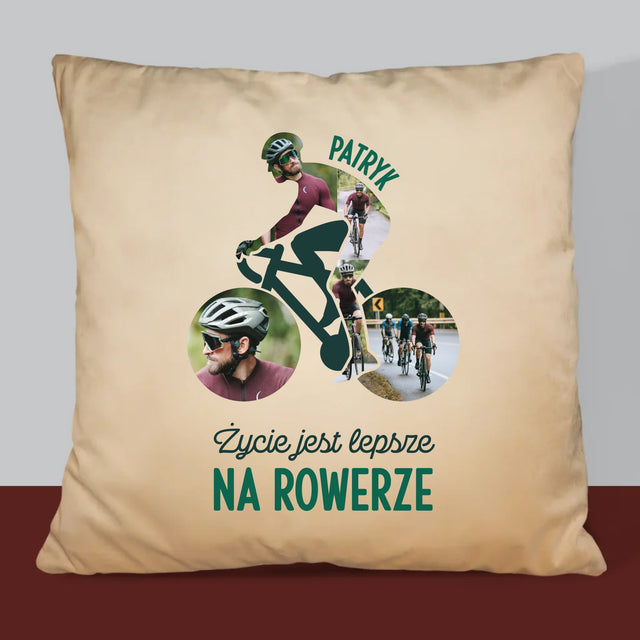 Kształt Ze Zdjęć: Życie Jest Lepsze Na Rowerze - Poduszka z Nadrukiem