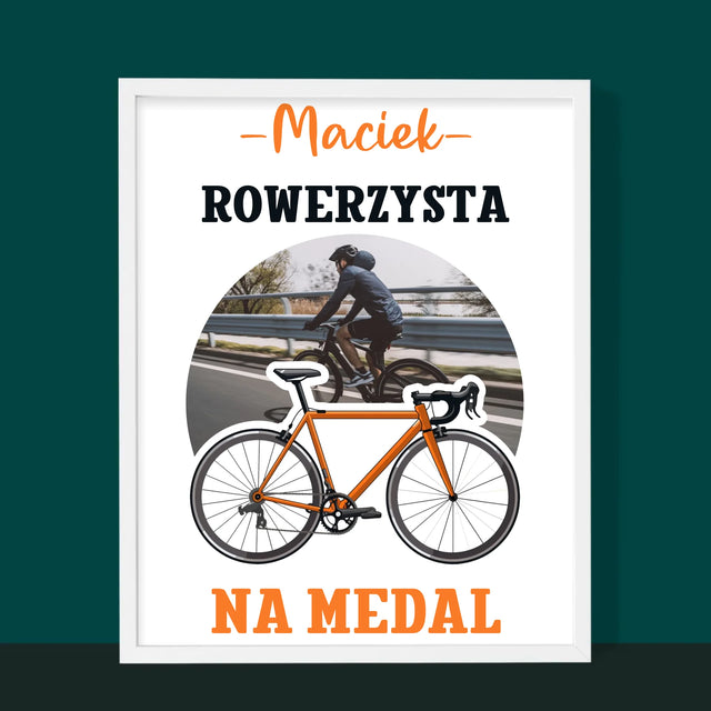 Zdjęcie I Podpis: Rowerzysta Na Medal - Wydruk Obramowany