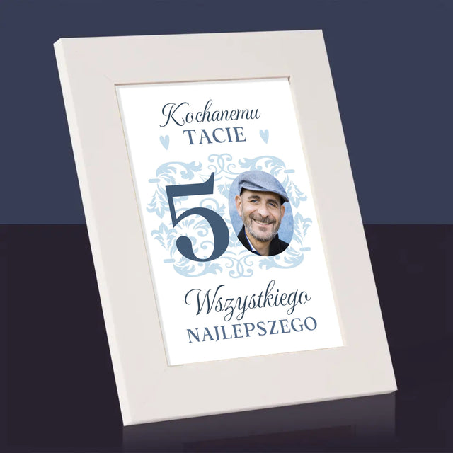 Zdjęcie I Podpis: Kochanemu Tacie Z Okazji 50 Urodzin - Ramka Na Zdjęcie