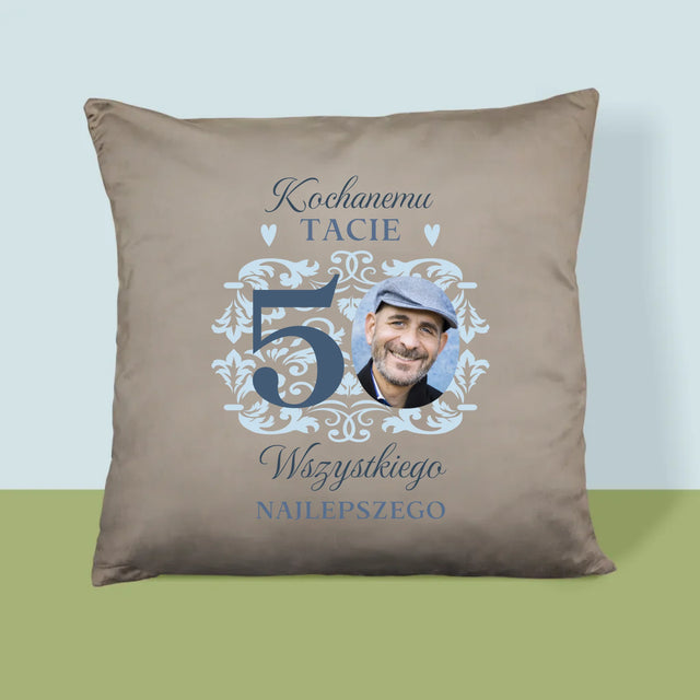 Zdjęcie I Podpis: Kochanemu Tacie Z Okazji 50 Urodzin - Poduszka z Nadrukiem