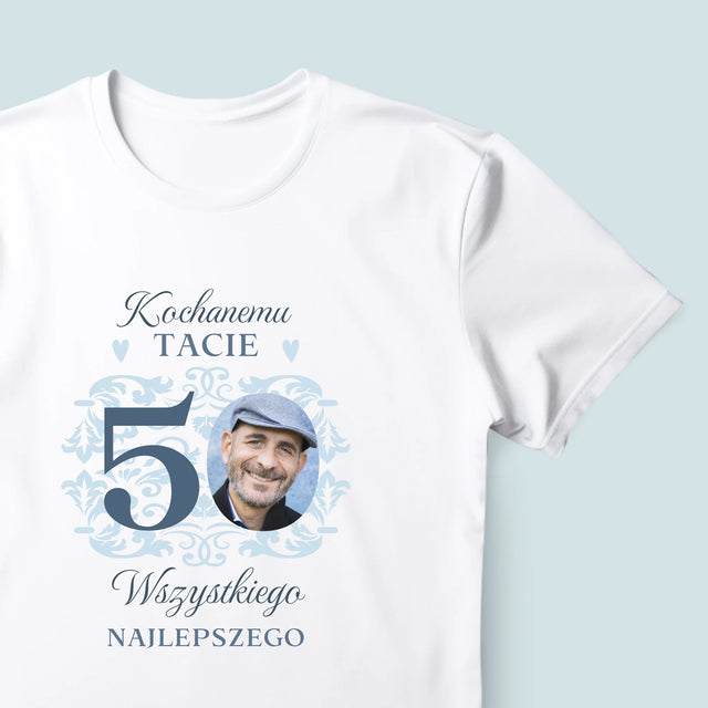 Zdjęcie I Podpis: Kochanemu Tacie Z Okazji 50 Urodzin - Koszulka Męska z Nadrukiem
