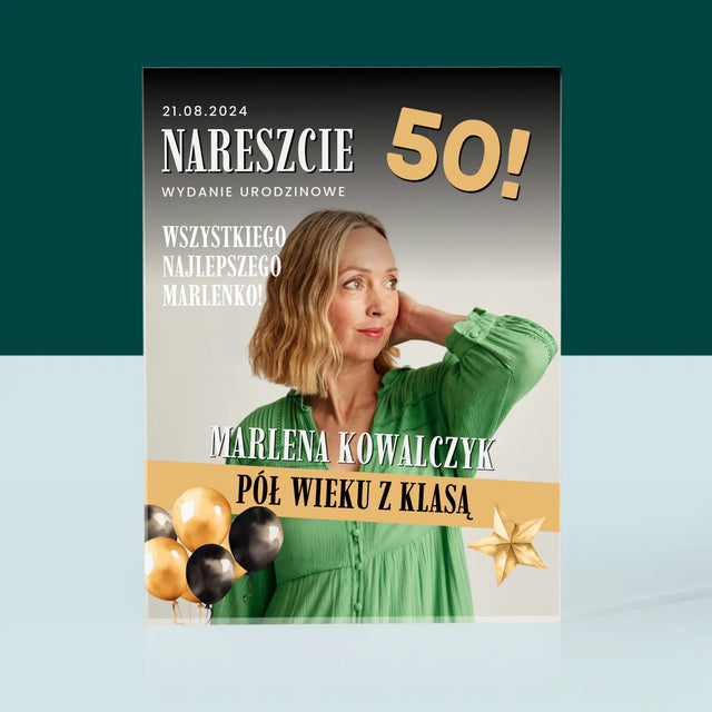 Okładka Magazynu: Nareszcie 50 - Blok Akrylowy z Nadrukiem