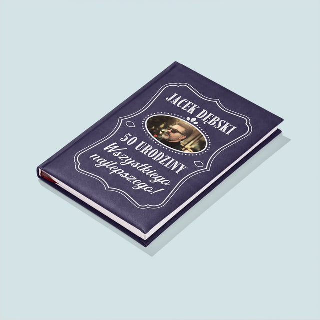 Zdjęcie I Podpis: 50 Urodziny Wszystkiego Najlepszego - Notes Książkowy