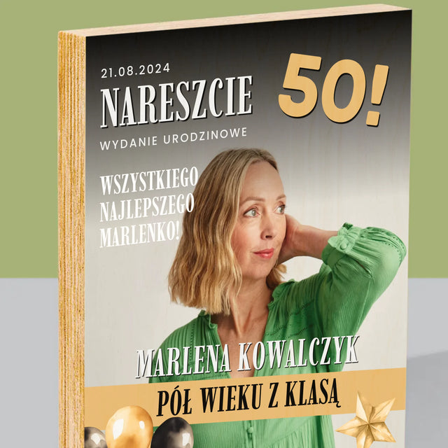 Okładka Magazynu: Nareszcie 50 - Wydruk Na Drewnie