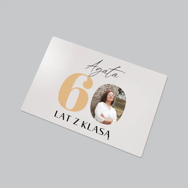 Zdjęcie i Podpis: 60 Lat z Klasą - Podkładka Na Biurko