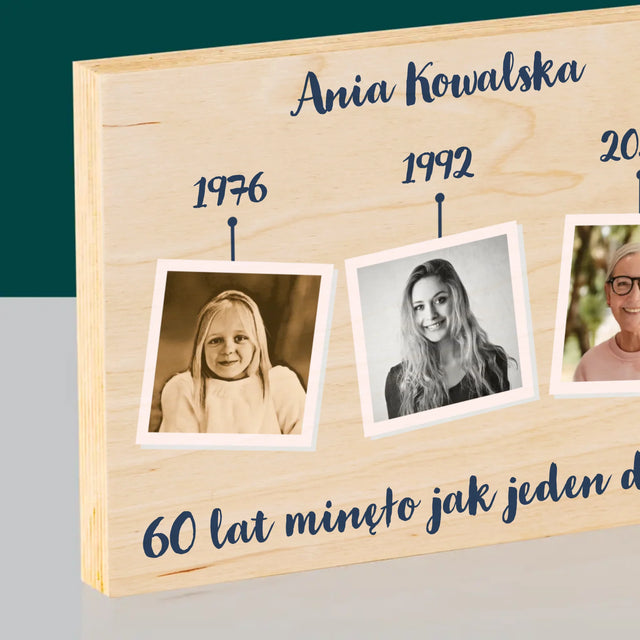 Fotokolaż: 60 Lat Minęło Jak Jeden Dzień - Wydruk Na Drewnie