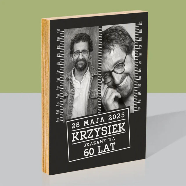 Fotokolaż: Skazany Na 60 Lat - Wydruk Na Drewnie