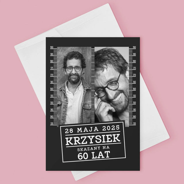 Fotokolaż: Skazany Na 60 Lat - Kartka z Życzeniami