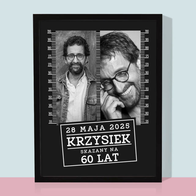 Fotokolaż: Skazany Na 60 Lat - Wydruk Obramowany