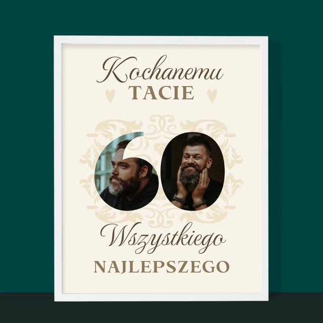 Słowo Ze Zdjęć: Kochanemu Tacie z Okazji 60 Urodzin - Wydruk Obramowany