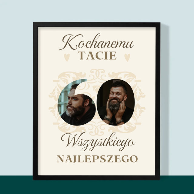 Słowo Ze Zdjęć: Kochanemu Tacie z Okazji 60 Urodzin - Wydruk Obramowany