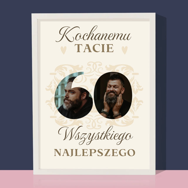 Słowo Ze Zdjęć: Kochanemu Tacie z Okazji 60 Urodzin - Wydruk Obramowany