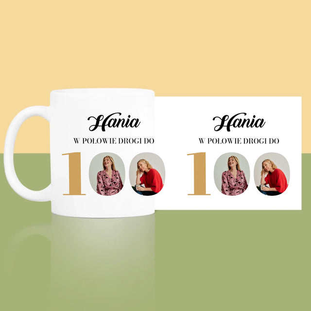 Fotokolaż: W Połowie Drogi Do 100 - Kubek z Nadrukiem