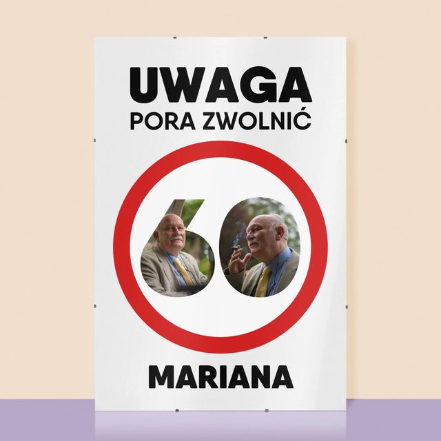 Słowo Ze Zdjęć: 60 Pora Zwolnić - Personalizowany Plakat