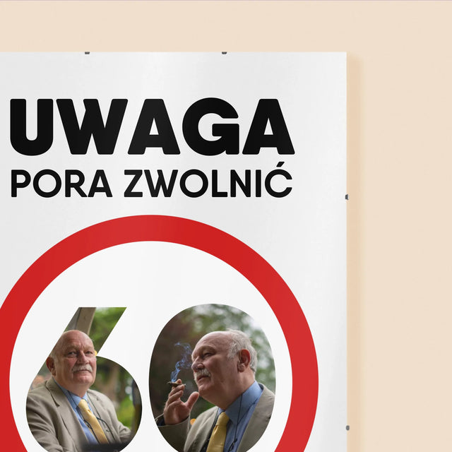 Słowo Ze Zdjęć: 60 Pora Zwolnić - Personalizowany Plakat