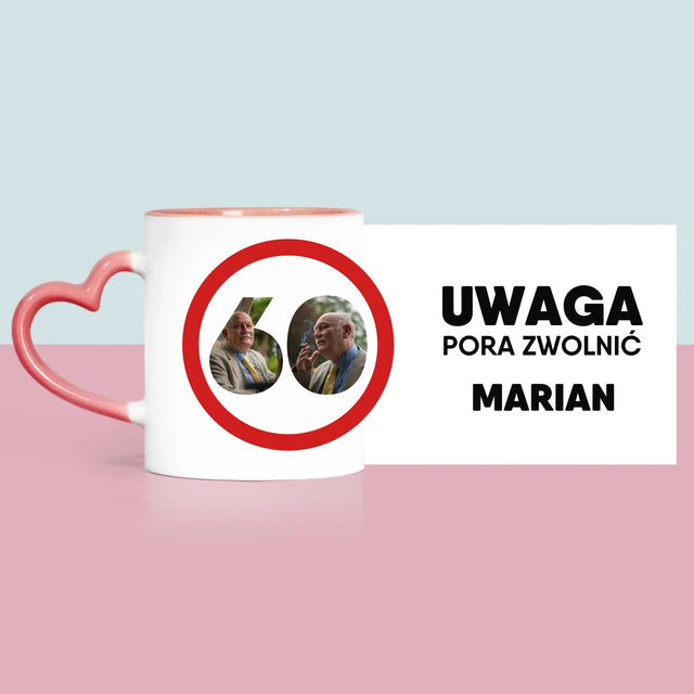Słowo Ze Zdjęć: 60 Pora Zwolnić - Kubek z Nadrukiem