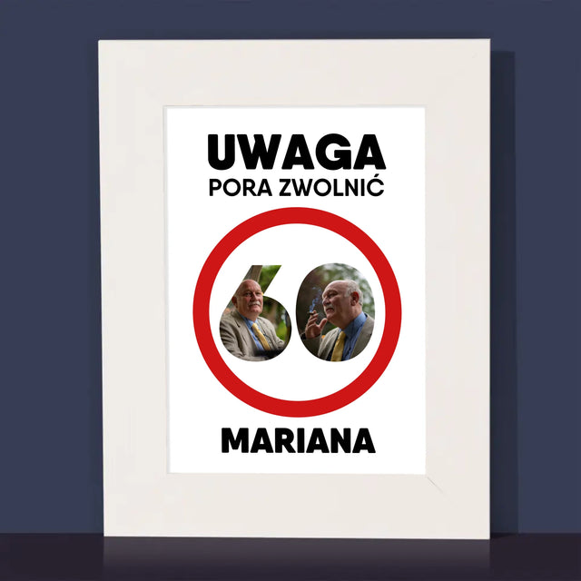 Słowo Ze Zdjęć: 60 Pora Zwolnić - Ramka Na Zdjęcie
