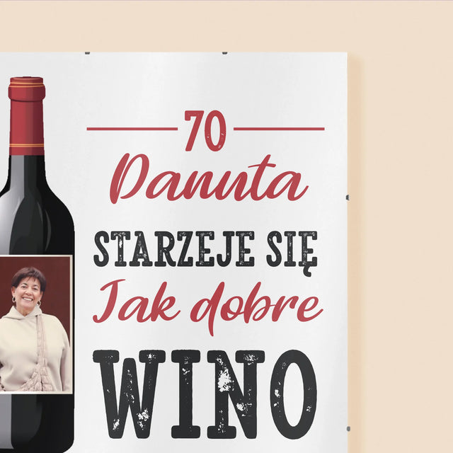 Zdjęcie I Podpis: Jak Dobre Wino - Personalizowany Plakat
