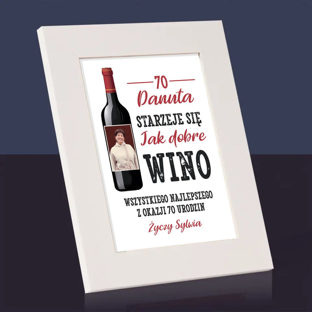 Zdjęcie I Podpis: Jak Dobre Wino - Ramka Na Zdjęcie