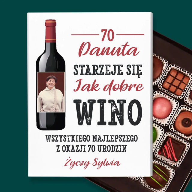 Zdjęcie I Podpis: Jak Dobre Wino - Personalizowane Praliny