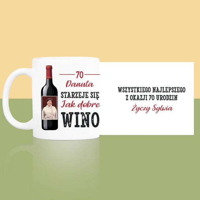 Zdjęcie I Podpis: Jak Dobre Wino - Kubek z Nadrukiem